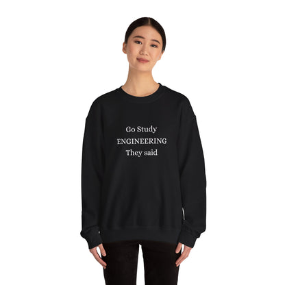 It will be FUN they said -  Crewneck Sweatshirt